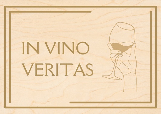 In Vino Veritas Glass In Hand