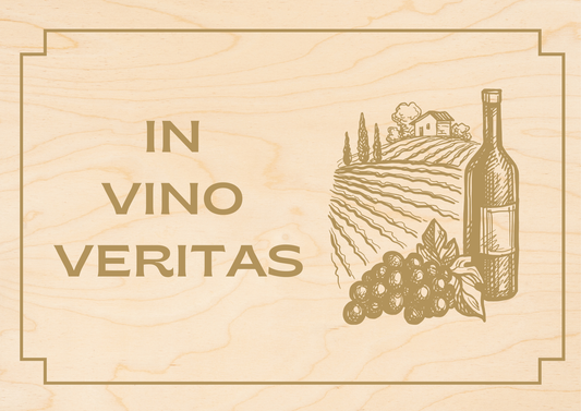 In Vino Veritas House Wine Bottle Grapes